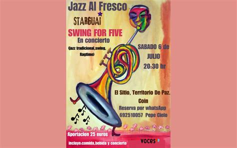 Swing For Five En Jazz Al Fresquito En El Sitio Territorio De Paz