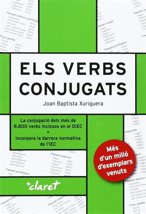 Amazon Els Verbs Catalans Conjugats Xuriguera Words And Language