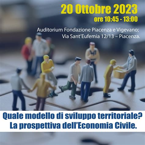 La Prospettiva Delleconomia Civile Csv Emilia Sede Di Piacenza