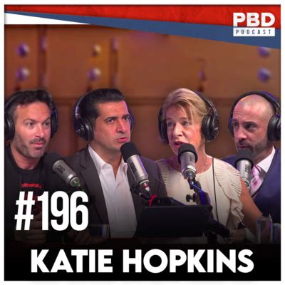 Katie Hopkins | PBD Podcast | Ep. 196 by PBD Podcast