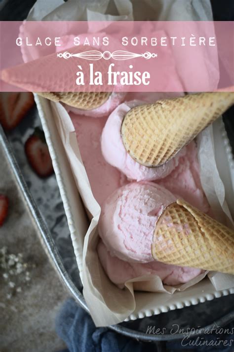 Glace Sans Sorbeti Re Le Blog Cuisine De Samar