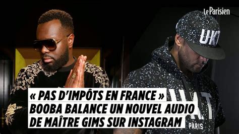 Clash Booba Vs Ma Tre Gims Pisode Un Nouvel Audio Embarrassant