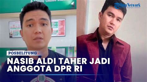 Nasib Aldi Taher Jadi Anggota Dpr Ri Kemungkinan Gagal Dan Hanya Rp