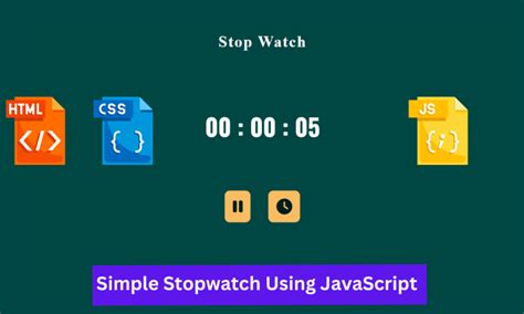 Create A Simple Stopwatch Using Javascript Source Code