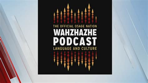 Osage Nation Launches New Podcast