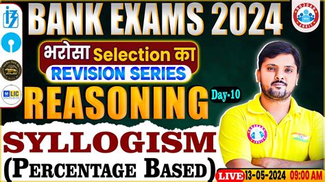 Bank Exams 2024 Complete Syllogism For Banking Percentage Based