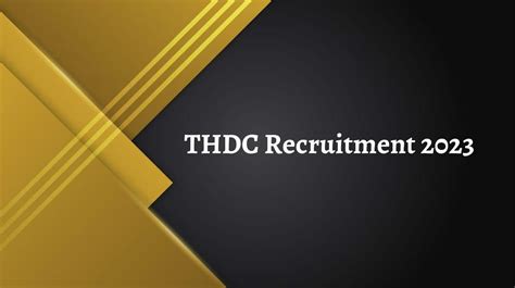 Thdc India Limited Recruitment Apply Online Thejobsupdate