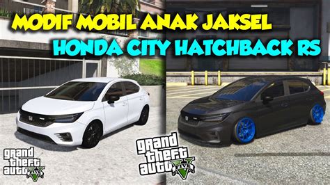 SULTAN UPIN IPIN BALAP MOBIL HONDA CITY HATCHBACK RS TERKENCANG GTA 5