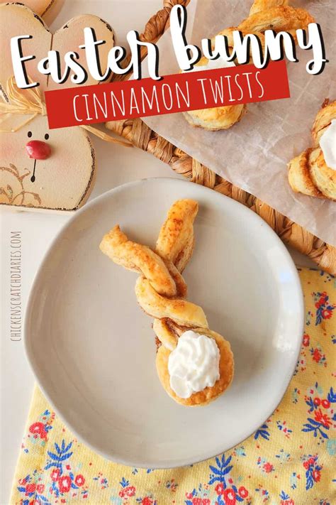 Easter Bunny Cinnamon Puff Pastry Twists Chicken Scratch Diaries