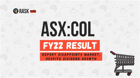 Coles ASX COL Share Price Drops On FY22 Result Bigger Dividend