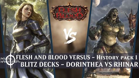 Flesh And Blood Blitz Versus DORINTHEA Vs RHINAR History Pack 1 YouTube