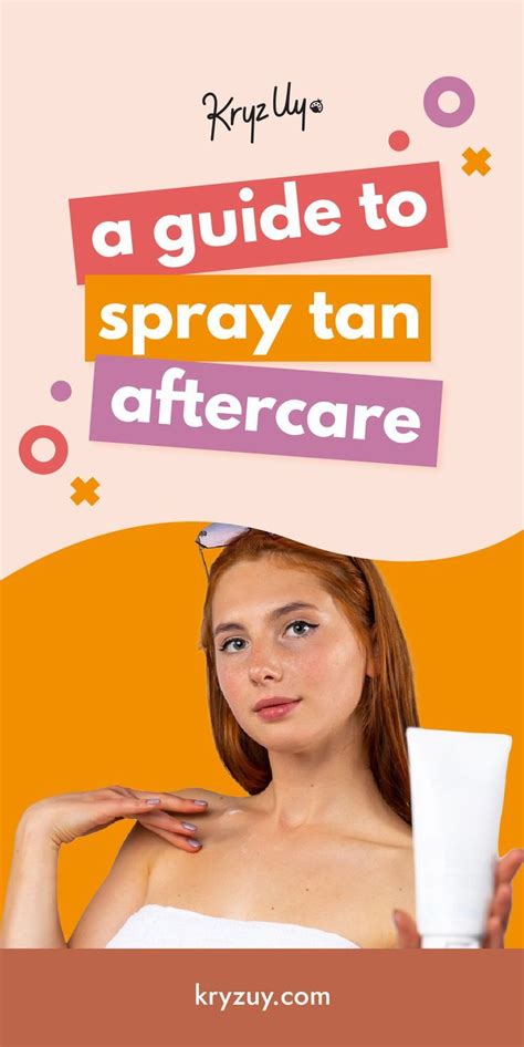 Spray Tan Tips What You Need Before And After Your Tanning Session