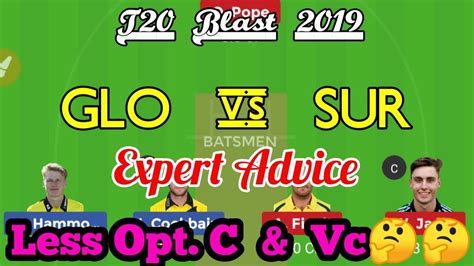 Glo Vs Sur Dream11 Prediction Gloucestershire Vs Surrey English T20