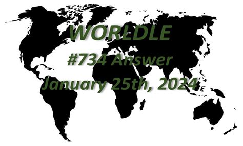 Geography ‘worldle Country Answer Today 734 Map Game January 25th