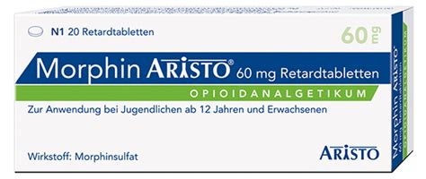 Morphin Aristo 60 Mg Retardtabletten Gelbe Liste