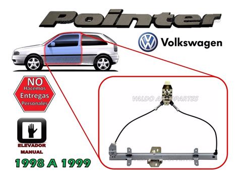 Volkswagen Pointer Puertas Elevador Manual Izquierdo Env O Gratis