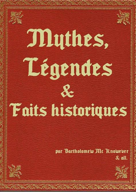 Calaméo Mythes Légendes Et Faits Historiques