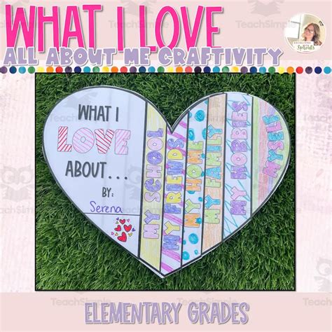 What I Love About Me All About Me Back To School Craft By Teach Simple