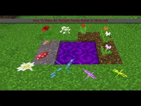 How To Create A Twilight Forest Portal In Minecraft Youtube