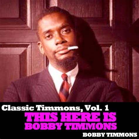 Apple Music Bobby Timmons Classic Timmons Vol This Here