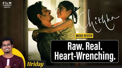 Chithha Movie Review By Hriday Ranjan S U Arun Kumar Siddharth