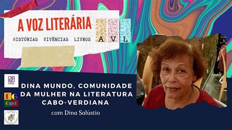 Dina Mundo Comunidade Da Mulher Na Literatura Cabo Verdiana