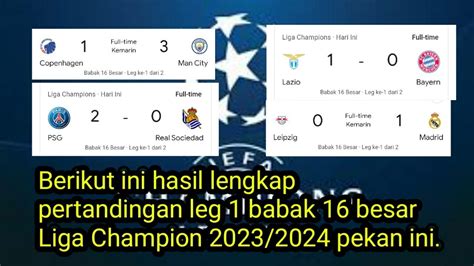 Berikut Ini Hasil Lengkap Pertandingan Leg Babak Besar Liga