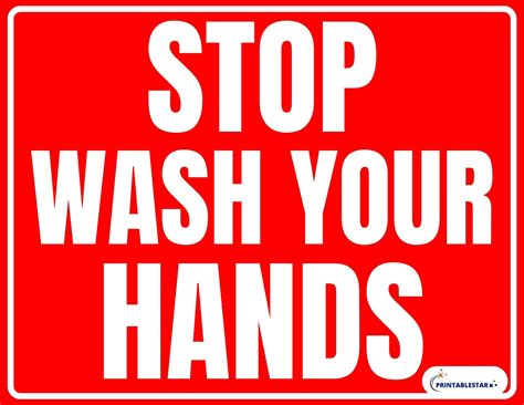 Stop Wash Your Hands Sign Free Download Wash Hands Sign Wash Your Hands Printable Signs