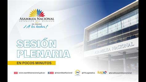 Siga en vivo la Sesión 872 del Pleno de la Asamblea Nacional YouTube