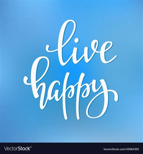 Live Happy Quotes