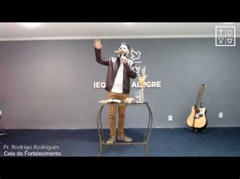 FORTALECIDOS POR DEUS Pr Rodrigo Rodrigues IEQ Vista Alegre YouTube