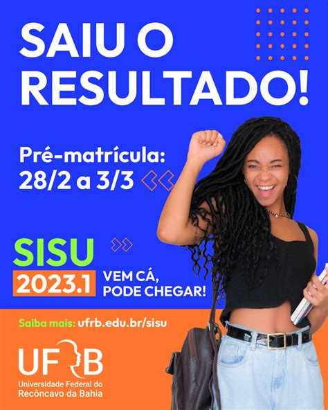 UFRB divulga resultado do Sisu 2023 1 pré matrícula on line até 8 de março