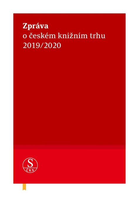 PDF o českém knižním trhu 2019 2020 Vydal Svaz českých knihkupců a