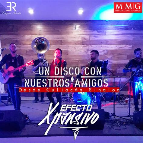 Le Hace Falta Un Beso En Vivo Song And Lyrics By Efecto Xpansivo