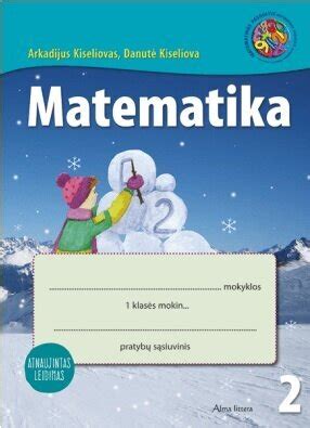 Matematika 2 asis matematikos pratybų sąsiuvinis I klasei Atnaujintas