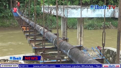 PERUMDA AM TJM REHAB JEMBATAN PIPA DI SUNGAI CICATIH YouTube