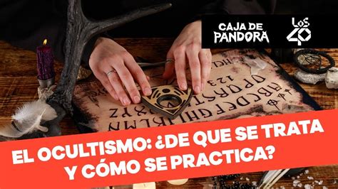 Qu Es El Ocultismo Detalles De La Vida De Un Ocultista Youtube