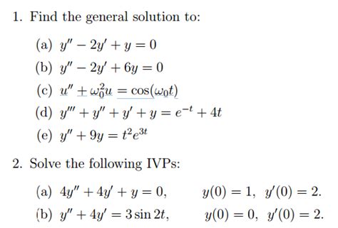 Solved Find The General Solution To A Y Y Y Chegg