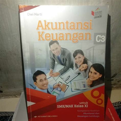 Jual Buku Akuntansi Keuangan Kelas Xi Penerbit Erlangga Shopee Indonesia