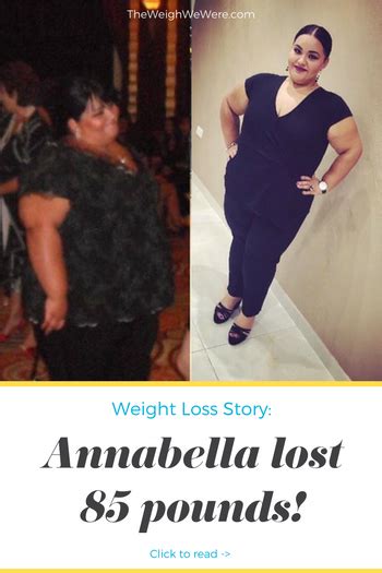 Annabella M Lost 85 Pounds V Weight Loss Transformation The Weigh We Were