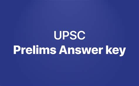 Upsc Prelims Answer Key With Explanation Vajiram Ravi