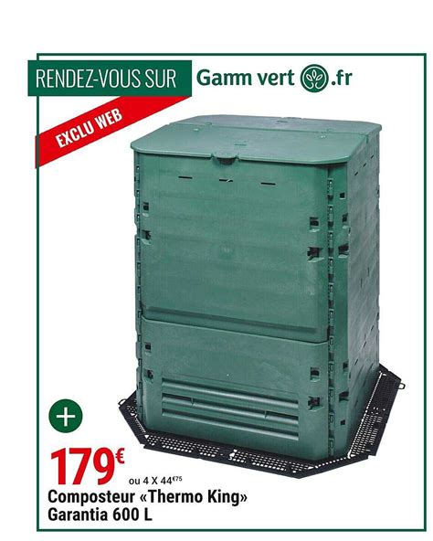 Promo Composteur Thermo King Garantia 600l Chez Gamm Vert ICatalogue Fr