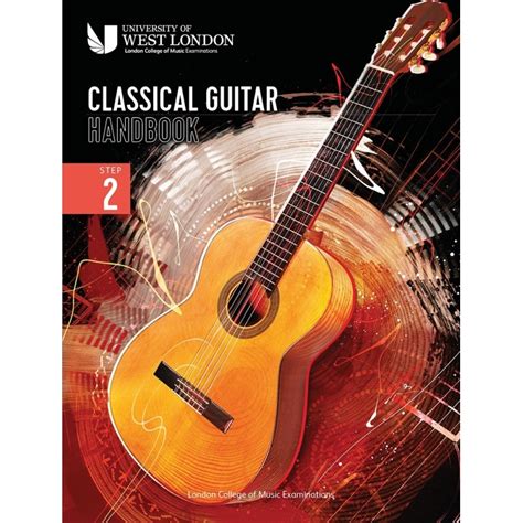 London College Of Music Classical Guitar Handbook 2022 Step 2