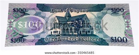 100 Guyanese Dollars Bank Note Guyanese 스톡 사진 310465685 Shutterstock