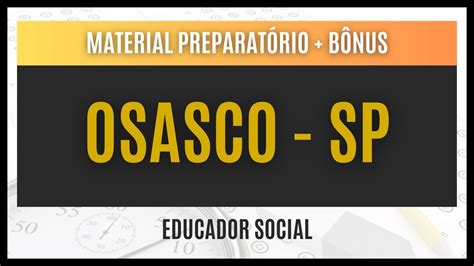 Como Passar No Concurso Osasco Sp 2024 Material Exclusivo Para