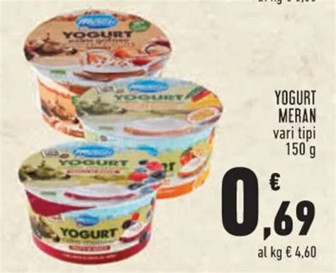 YOGURT MERAN Vari Tipi 150 G Offerta Di Conad