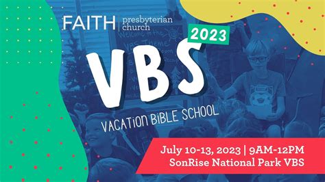 Vacation Bible School — Faith Presbyterian Church Pca