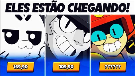 AGORA SIM DATA DE LANÇAMENTO e VALOR DOS NOVOS BRAWLERS do BRAWL STARS