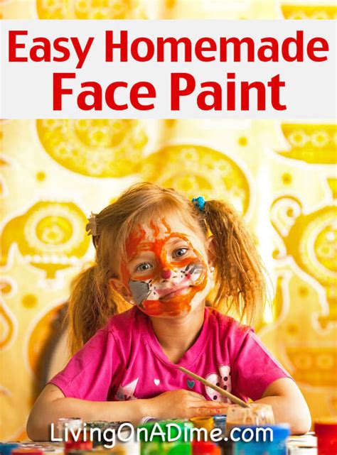 Easy Homemade Face Paint Recipe How To Make Face Paint