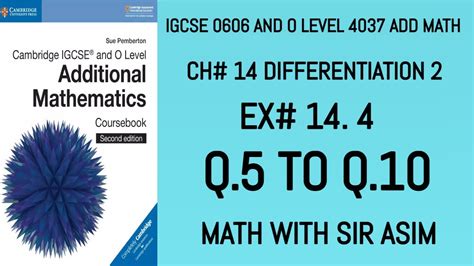 Additional Math IGCSE 0606 And O Levels 4037 Ch 14 Differentiation 2 Ex